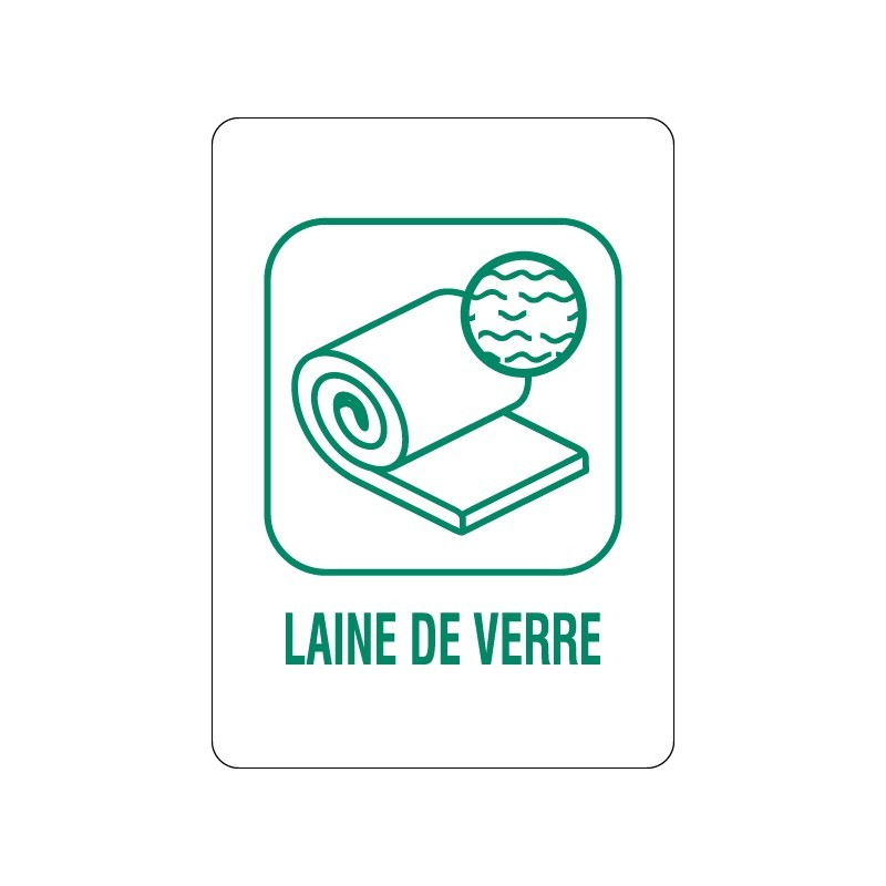 Panneau déchèterie laine de verre en adhésif, alu Dibond et PVC