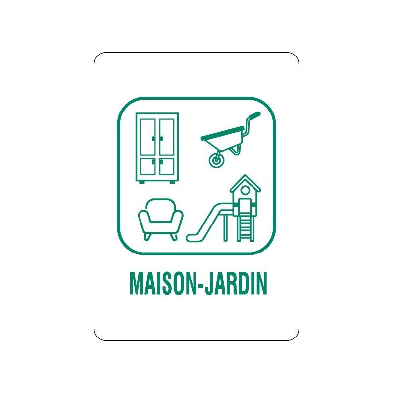 Panneau déchèterie maison et jardin en adhésif, alu Dibond et PVC