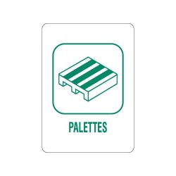 Panneau déchèterie palettes en adhésif, alu Dibond et PVC