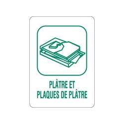 Panneau déchèterie plâtre et plaques de plâtre en adhésif, alu Dibond et PVC