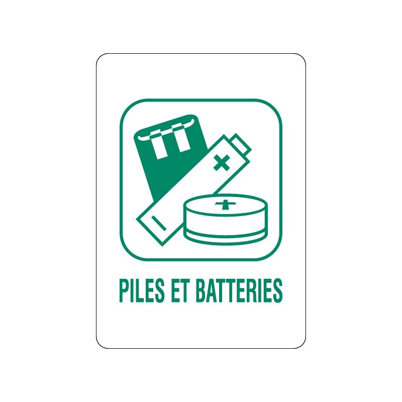 Panneau déchèterie piles et batteries en adhésif, alu Dibond et PVC