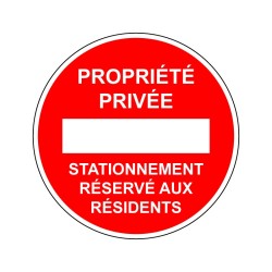 Panneau propriété privée - Stationnement réservé aux résidents