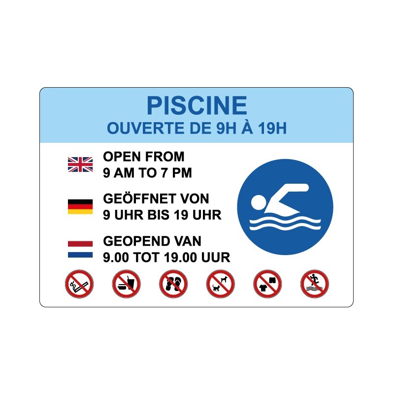 Panneau horaire ouverture piscine en PVC, alu Dibond ou adhésif