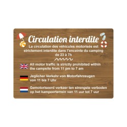 Panneau de camping indiquant une circulation interdite en PVC, alu Dibond ou adhésif