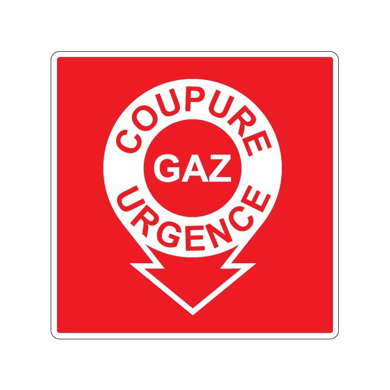 Panneau carré de sécurité coupure gaz urgence Incendie signalisation en PVC, adhésif ou alu Dibond