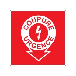 Panneau carré de sécurité coupure électricité urgence Incendie signalisation en PVC, adhésif ou alu Dibond