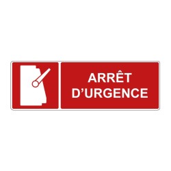 Panneau incendie rectangle - arrêt d'urgence en adhésif, pvc ou alu dibond