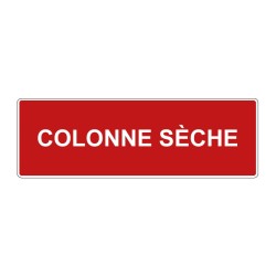 Panneau incendie rectangle - colonne sèche texte seul en adhésif, pvc ou alu dibond