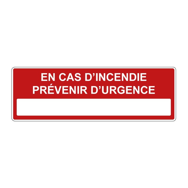 Panneau incendie rectangle - En cas d'incendie prévenir d'urgence en adhésif, pvc ou alu dibond