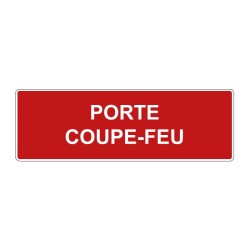 Panneau incendie rectangle - porte coupe-feu texte seul en adhésif, pvc ou alu dibond