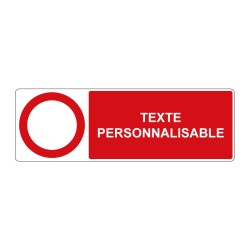 Panneau interdiction rectangle - circulation interdite personnalisable en adhésif, pvc ou alu dibond