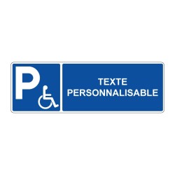 Panneau stationnement rectangle - Parking PMR texte personnalisable en adhésif, pvc ou alu dibond