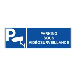 Panneau stationnement rectangle - Parking sous vidéo surveillance en adhésif, pvc ou alu dibond
