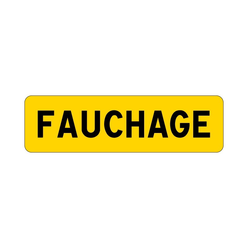 Panonceau KM9 de signalisation fauchage, signalisation en PVC, adhésif ou alu Dibond