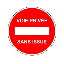 Panneau voie privée - Sans issue