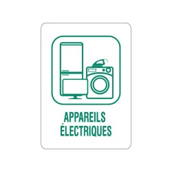 Panneau déchèterie appareils électriques en adhésif, alu Dibond et PVC
